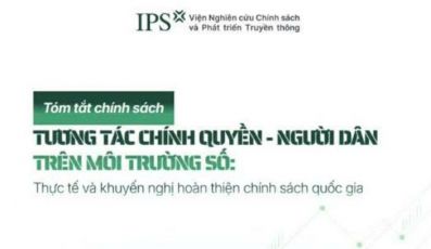 Tương tác chính quyền - người dân trên môi trường số: Thực tế và khuyến nghị hoàn thiện chính sách quốc gia